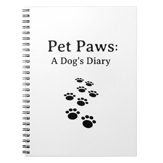 Pet Paws, het dagboek van een hond Notitieboek (Voorkant)