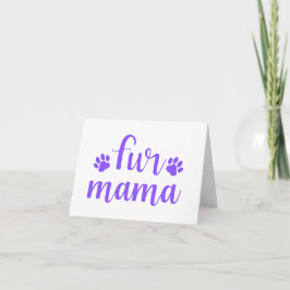 Pet Quote: Bont Mama - Paarse Design BLANK Kaart