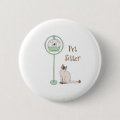 Pet Sitter Ronde Button 5,7 Cm (Voorkant)