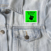 Pet Sitting Services Pauw Print Vierkante Button 5,1 Cm (In situ)
