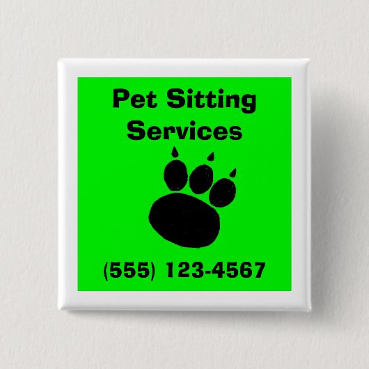 Pet Sitting Services Pauw Print Vierkante Button 5,1 Cm (Voorkant)