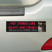 Pet-winkels zijn ongelegen en wreed bumpersticker (Op auto)