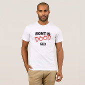 PETA Bont is dood T-shirt (Voorkant volledig)