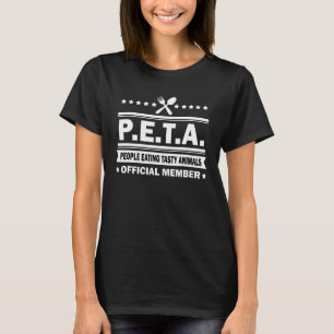 Peta Mensen die asty dieren eten grappige anti Veg T-shirt