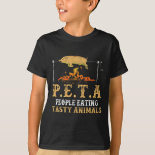 Peta Mensen Eten Smakelijke Dier Bijenkwekerij Ent T-shirt