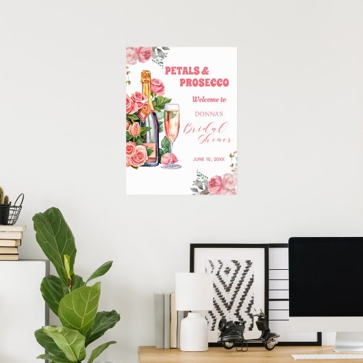 Petals en Prosecco Fles en Rozen Vrijgezellenfeest Poster (Thuiskantoor)