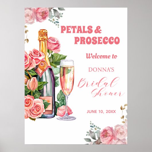 Petals en Prosecco Fles en Rozen Vrijgezellenfeest Poster (Voorkant)