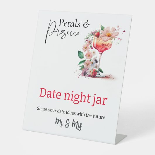 Petals Prosecco Bloemen Vrijgezellenfeest Datum Ad Reclamebord Met Voetstuk (Voorkant)