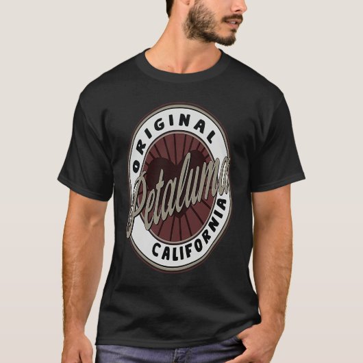 Petaluma Travel Souvenir To California T-shirt (Voorkant)