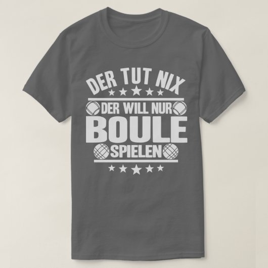 Petanque Bocce Boule Player Gift Ball Funny Retro T-shirt (Design voorkant)