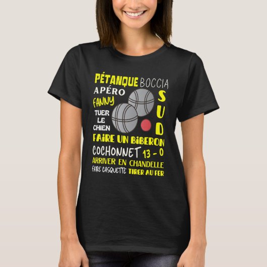 Pétanque Boccia Aperitif Expressions Humor Gift B T-shirt (Voorkant)