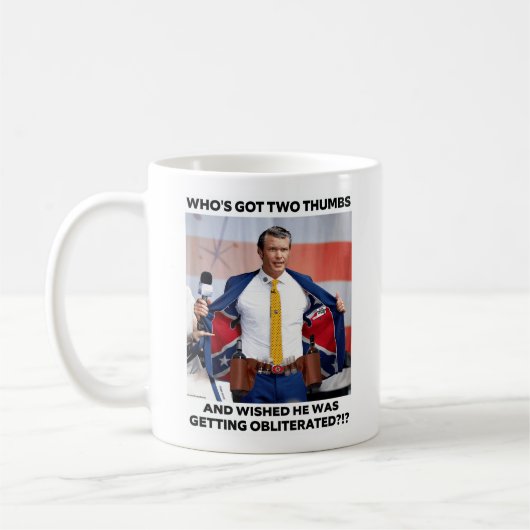 PETE HEGSETH "OBLITERATED" COFFEE MUG KOFFIEMOK (Links)