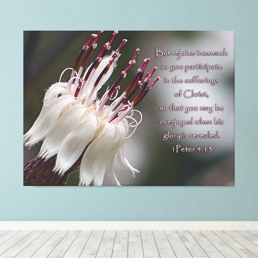 Peter 4:13 Inspirerend Floral Canvas Afdruk (Insitu (Houten vloer))