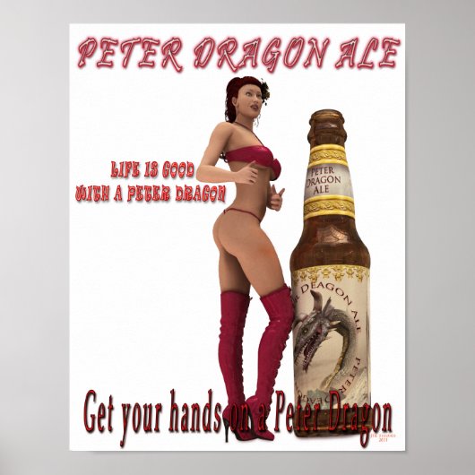 Peter Dragon Ale het leven is goed Poster (Voorkant)