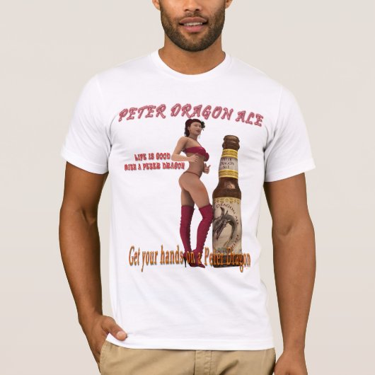Peter Dragon Ale het leven is goed T-shirt (Voorkant)