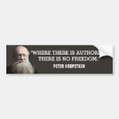 Peter Kropotkin Authority Quote Bumpersticker (Voorkant)