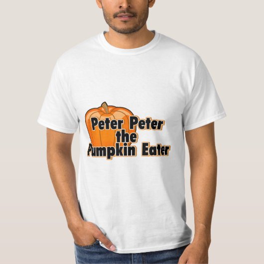 Peter Peter The Pumpkin Eater T-shirt (Voorkant)
