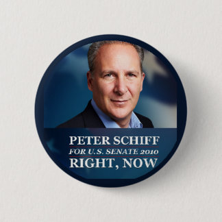 Peter Schiff voor Senaat 2010 Ronde Button 5,7 Cm