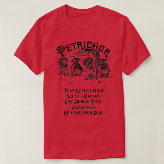 Petrichor The Smell of Rain T-shirt (Design voorkant)