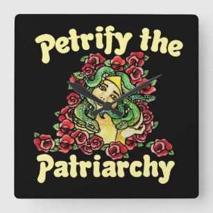 Petrify the Patriarchy feminist medusa Vierkante Klok