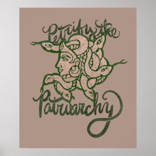 Petrify the Patriarchy Poster (Voorkant)