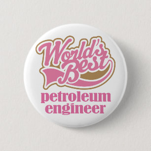 Petroleum Engineer roze Gift Ronde Button 5,7 Cm