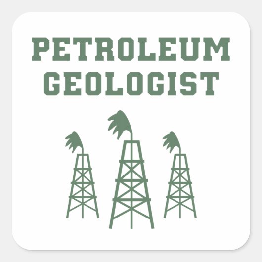 Petroleumgeoloog Vierkante Sticker (Voorkant)