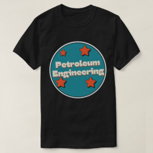 petroleumtechniek t-shirt