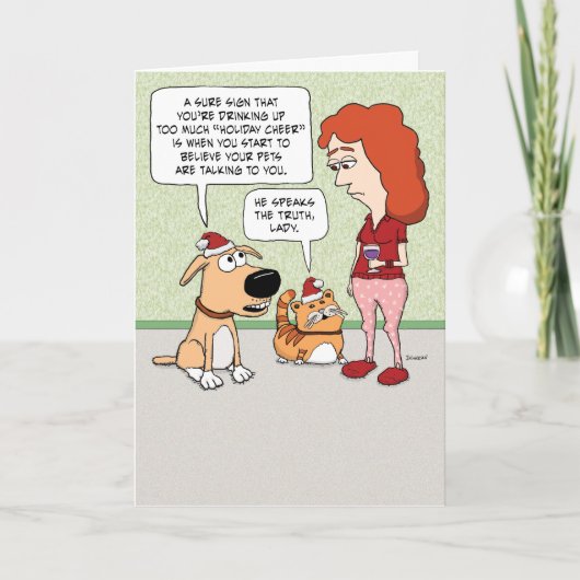 Pets denken dat je te veel Drink op kerst Kaart (Voorkant)