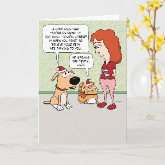 Pets denken dat je te veel Drink op kerst Kaart (Gele Bloem)