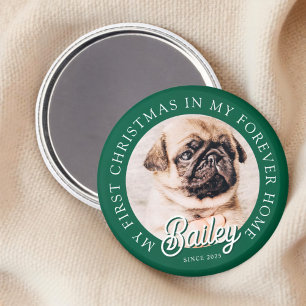 Pet's My First Christmas in Forever Home Modern Magneet