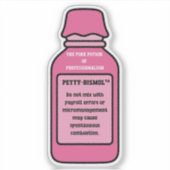 Petty-Bismol Fouten in de Loonadministratie Grappi Sticker (Voorkant)