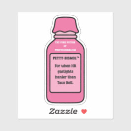 Petty-Bismol HR Gaslight Moppertige Sticker