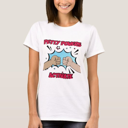 Petty Powers Activate Retro Style 2 T-shirt (Voorkant)