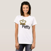 Petty Queen T-shirt (Voorkant volledig)