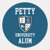Petty University Alum afstudeerder alma mater grap Ronde Sticker (Voorkant)