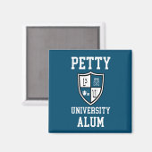 Petty University Alum afstudeerder sarcastische al Magneet (Voorkant / Achterkant)