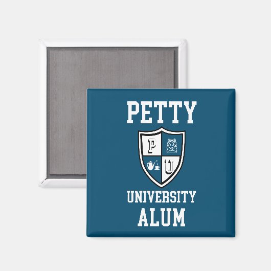 Petty University Alum afstudeerder sarcastische al Magneet (Voorkant / Achterkant)
