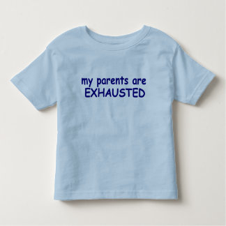 Peuter Boy Blue Mijn ouders zijn uitgeput T-shirt