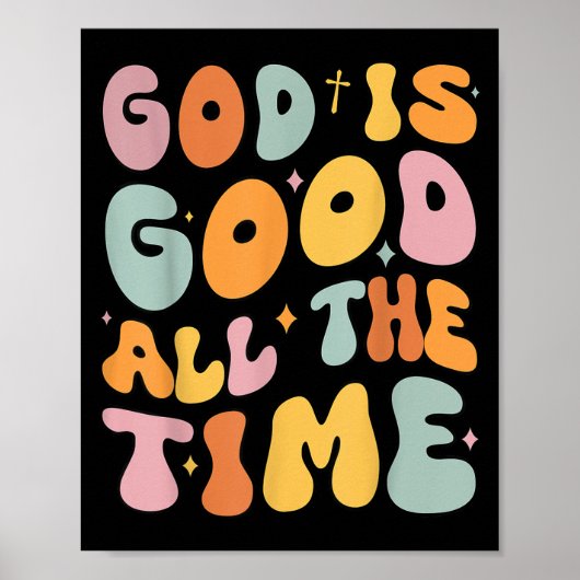 Peutergod is de hele tijd goed Christelijk groovy Poster (Voorkant)