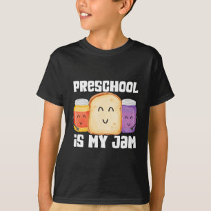 Peuteronderwijs Is Jam Pindakaas En Jelly Leraar T-shirt
