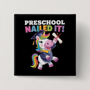 Peuterschool Nailed It Unicorn Afstudeerdop Vierkante Button 5,1 Cm