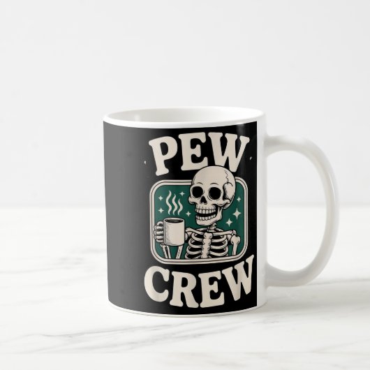 Pew Crew Skeleton With Coffee, Funny Church Tee Koffiemok (Rechts)