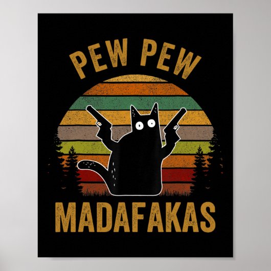 Pew Madafakas Pew Pistolen Funny Black Cat Retro V Poster (Voorkant)