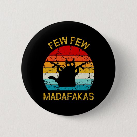 Pew Madafakas Pew Pistolen Funny Black Cat Retro V Ronde Button 5,7 Cm (Voorkant)