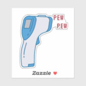 Pew Pew Funny Nurse Custom-Cut Vinyl Sticker (Vel)