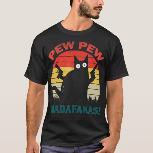 Pew Pew Madafakas cats Gun Funny T-Shirt T-Shirt (Voorkant)