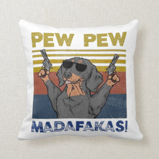 Pew Pew Madafakas Dachshund Kussen