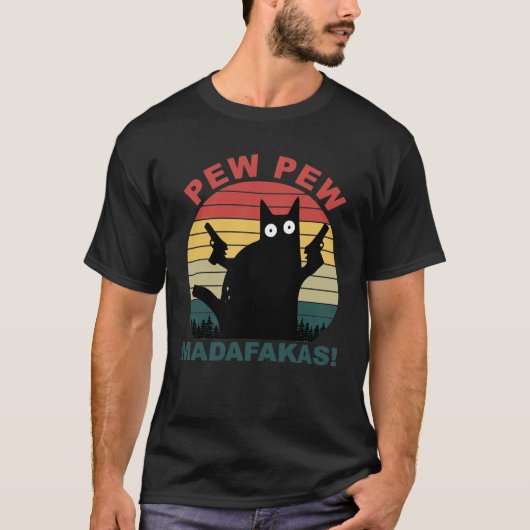 Pew Pew Madafakas Funny Black Cat mannen T-Shirt  (Voorkant)