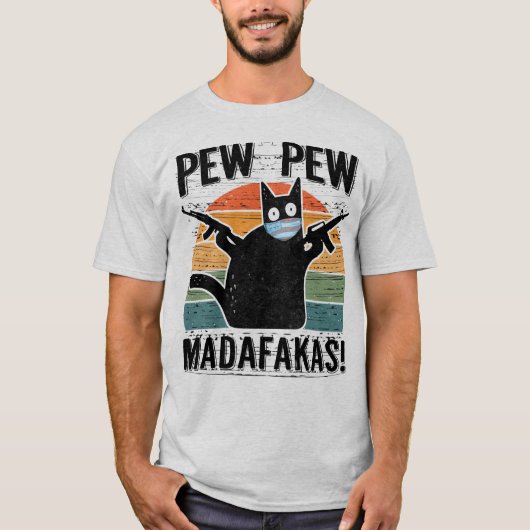 Pew Pew Madafakas Funny Black Cat T-shirt (Voorkant)
